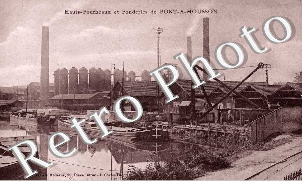 HAUTS-FOURNEAUX ET FONDERIES DE PONT-A-MOUSSON