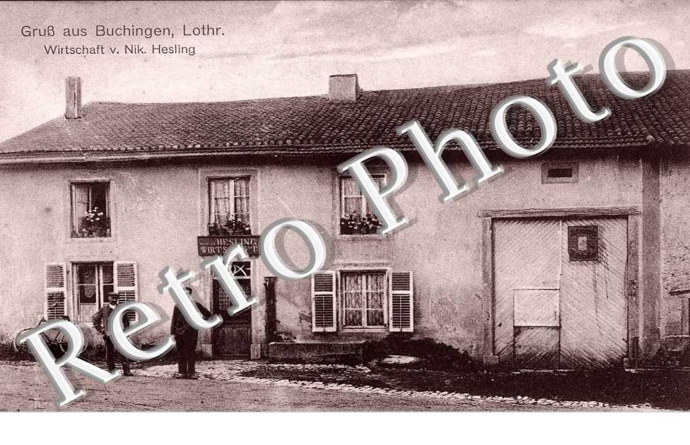 GRUSS AUS BUCHINGEN, LOTHR WIRTSCHAFT V. NIK. HESLING