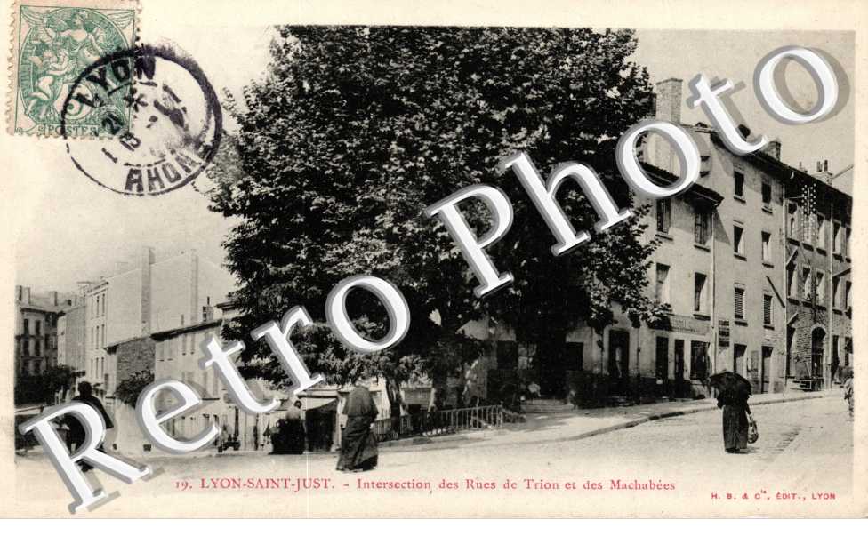 SAINT-JUST INTERSECTION DES RUES DE TRION ET DE Macchabees