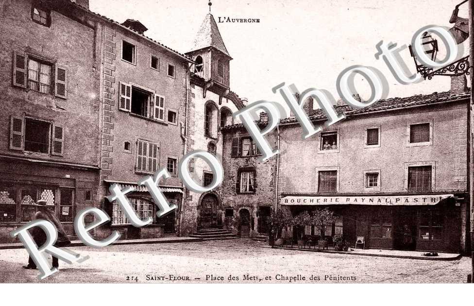 PLACE DES METS ET CHAPELLE PENITENTS