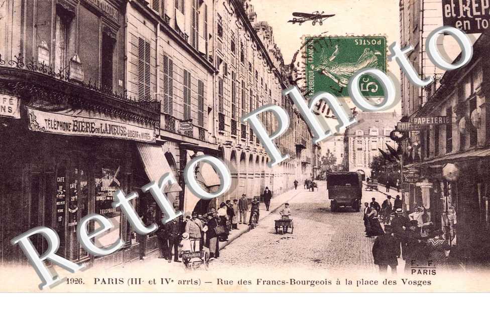 RUE DES FRANCS BOURGEOIS a la place des Vosges