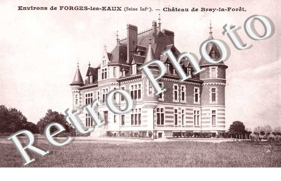 CHATEAU DE BRAY LA FORET
