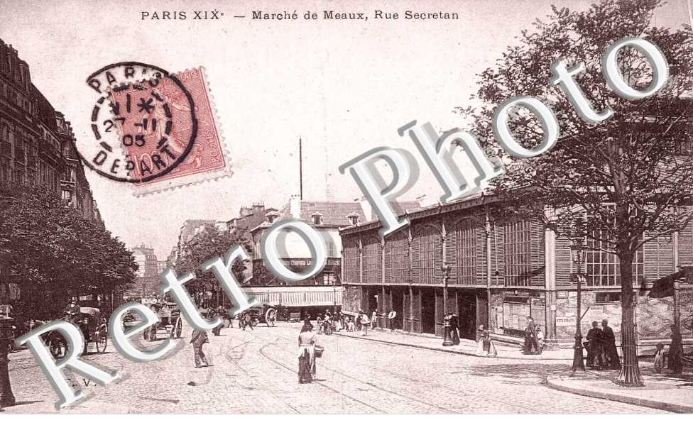MARCHE DE MEAUX RUE SECRETAN
