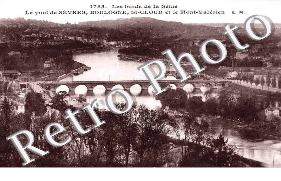 LE PONT DE SEVRES  ET LE MONT VALERIEN