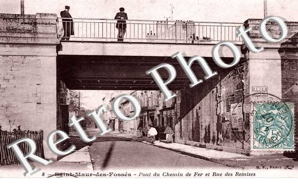 PONT DU CHEMIN DE FER ET RUE DES REMISES