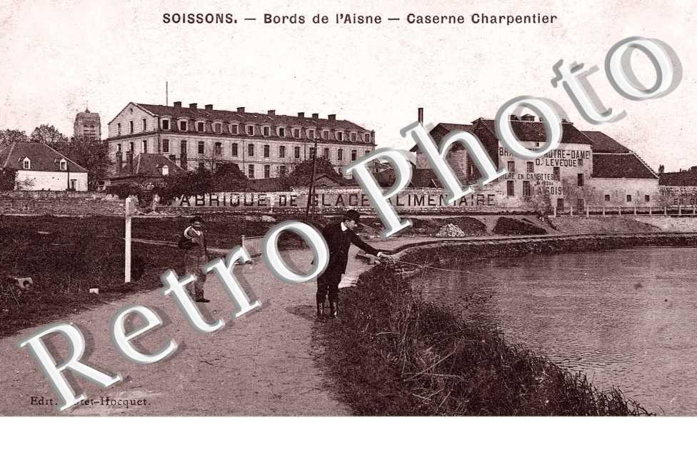 BORDS DE L&#039;AISNE CASERNE CHARPENTIER