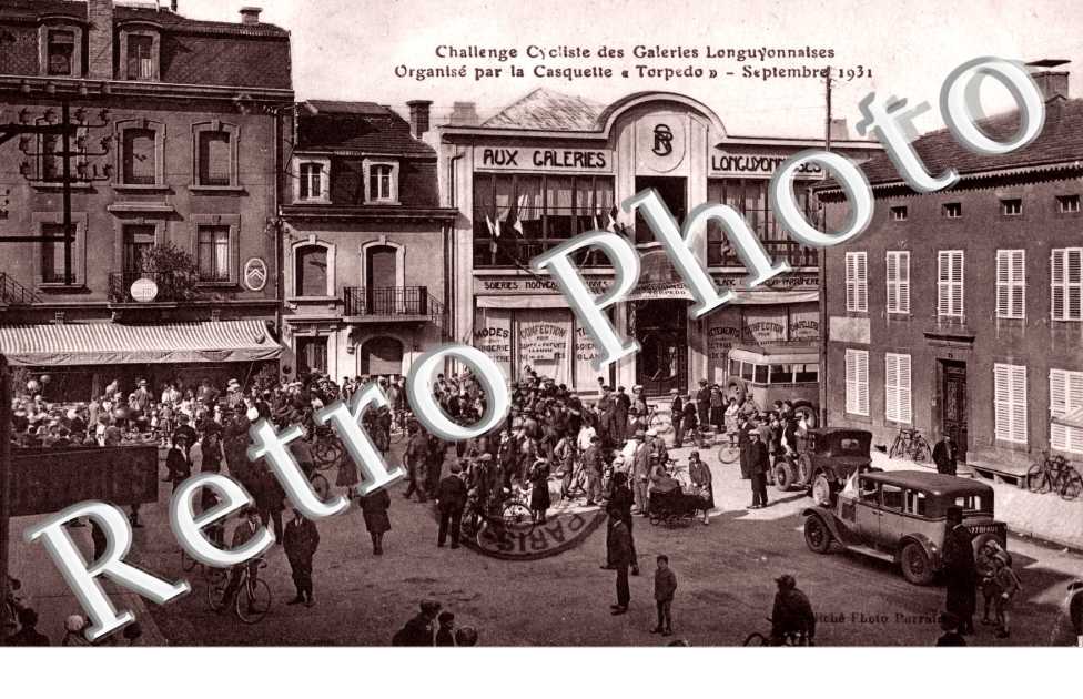 Challenge CYCLISTE des Galeries Longuyonnaises organise par la casquette "Torpedo" sept 1931