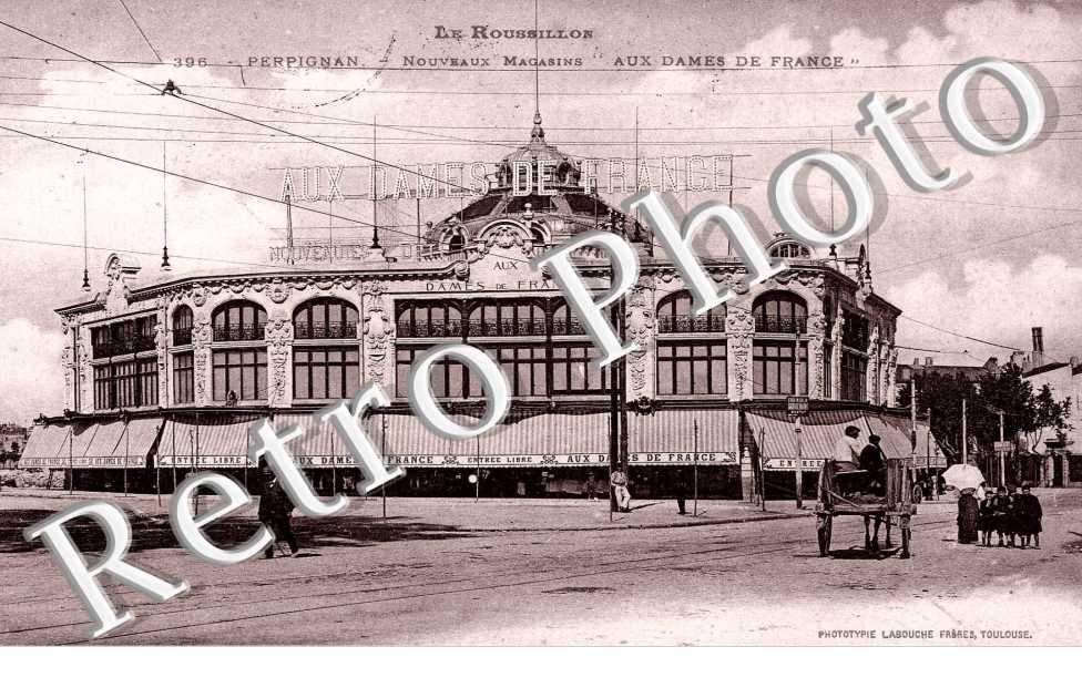 nouveaux magasins "Aux dames de France"