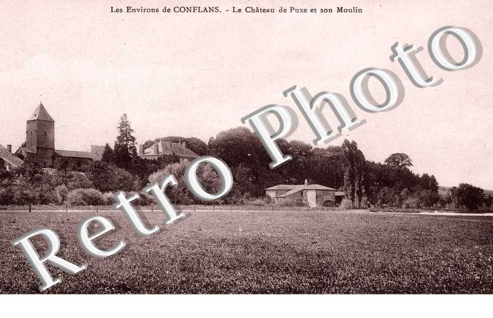 LE CHATEAU DE PUXE ET SON MOULIN