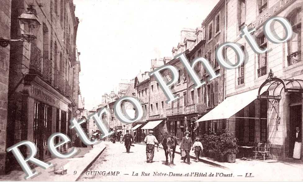 Rue Notre Dame et Hotel de l'Ouest
