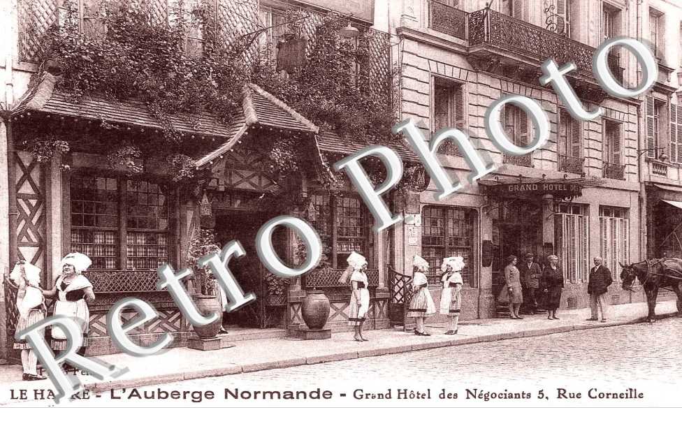 Auberge normande - grand hotel des negociants - 5 rue Corneille