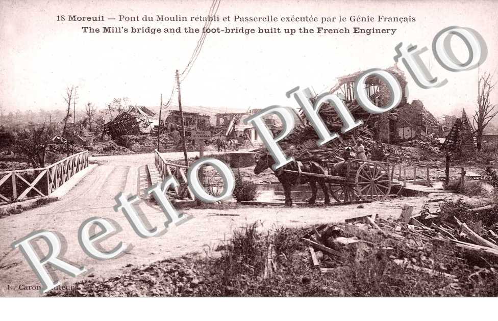 pont du moulinPont du moulin retabli et passerelle executee par le genie Francais (guerre 1914-1918) - attelage de cheval