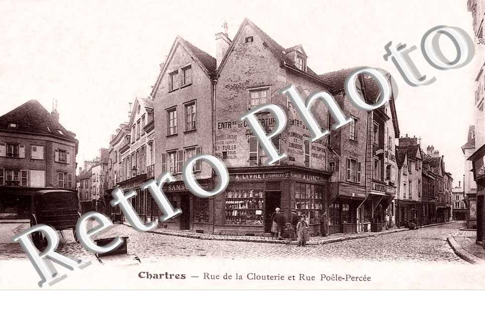 RUE DE LA CLOUTERIE ET RUE POELE PERCEE