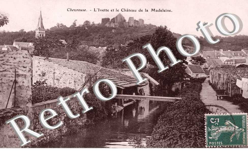 L&#039;YVETTE ET LE CHATEAU de la Madeleine
