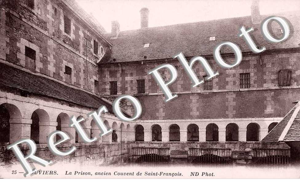 LA PRISON, ANCIEN COUVENT DE SAINT-FRANCOIS