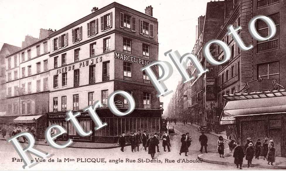 VUE DE LA MAISON PLICQUE RUE SAINTE DENIS RUE D&#039;ABOUKIR