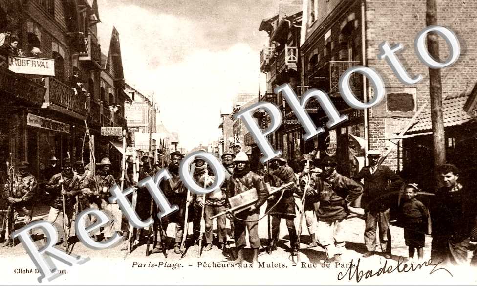 PARIS-PLAGE  Pecheurs aux Mulets Rue de Paris