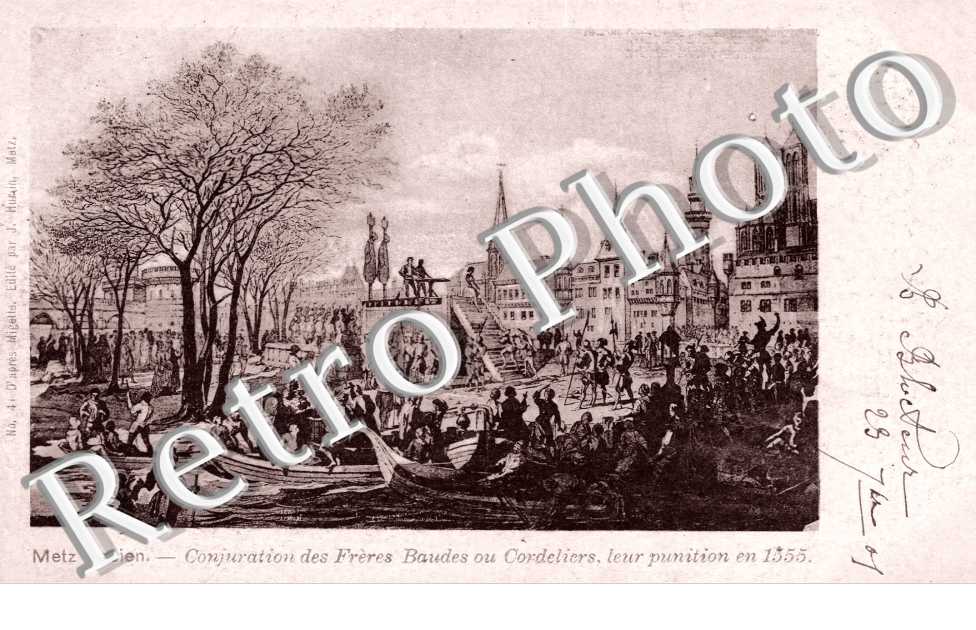 Metz ancien Conjuration des Fres Baudes ou Cordeliers, leur punition en 1555