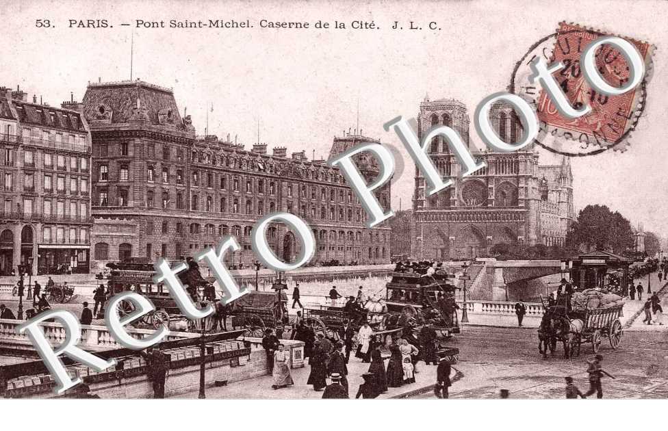 PONT SAINT MICHEL CASERNE DE LA CITE
