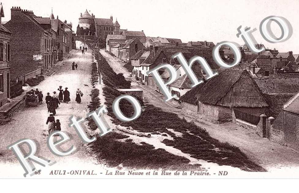 Onival - La rue neuve et la rue de la Prairie