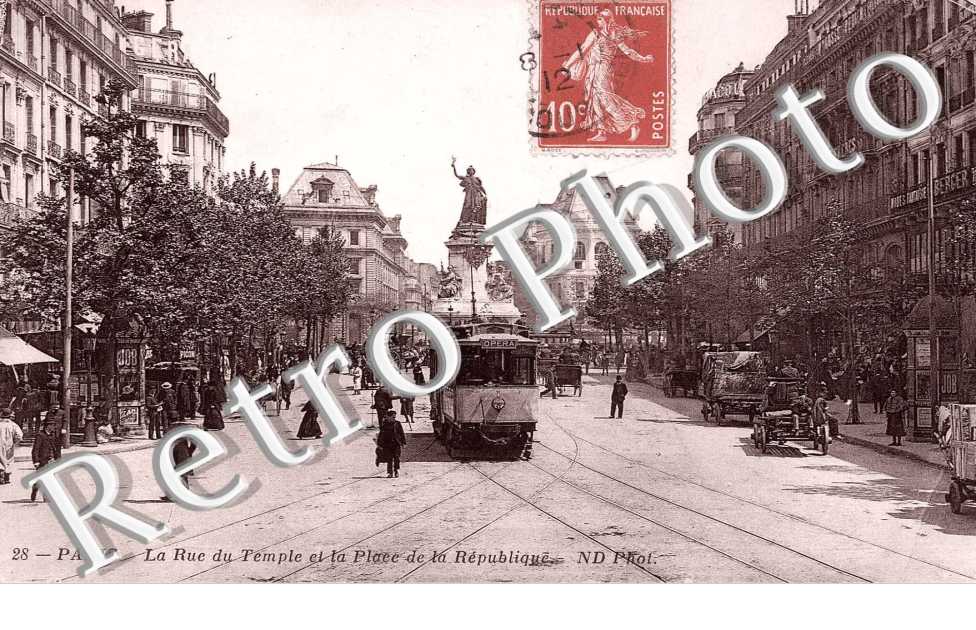 RUE DU TEMPLE ET PLACE DE LA REPUBLIQUE