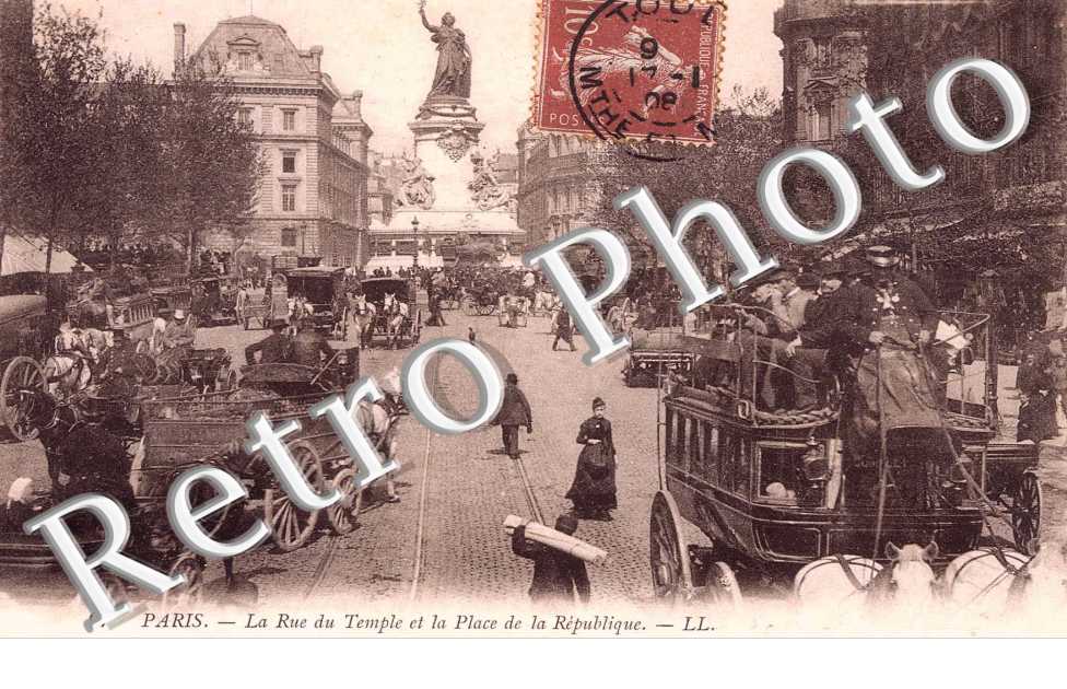 RUE DU TEMPLE ET PLACE DE LA REPUBLIQUE