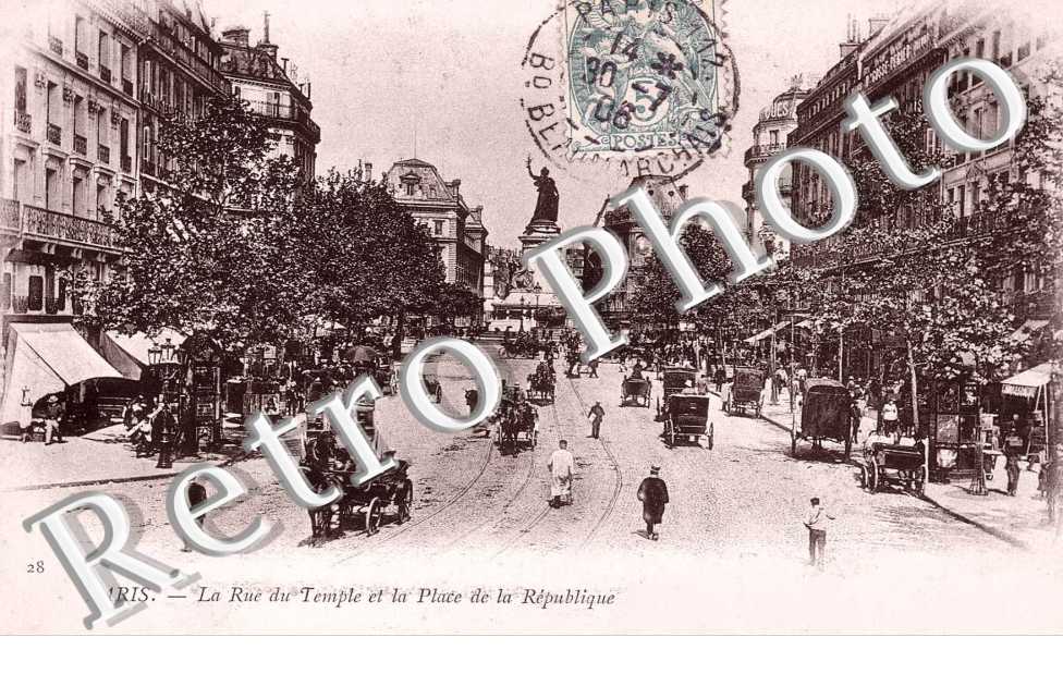 RUE DU TEMPLE ET PLACE DE LA REPUBLIQUE