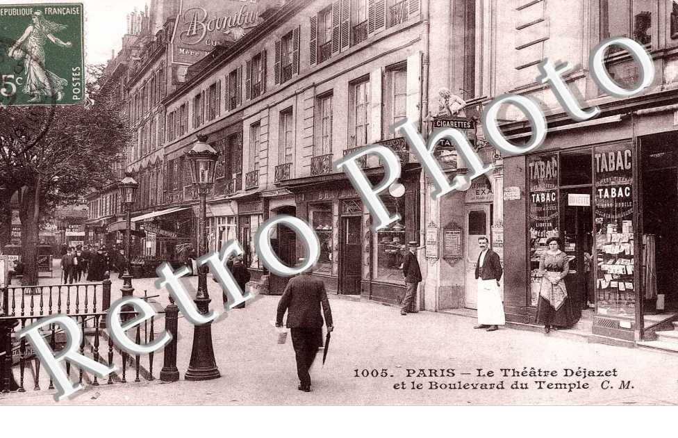 LE THEATRE DEJAZET ET LE BOULEVARD DU TEMPLE
