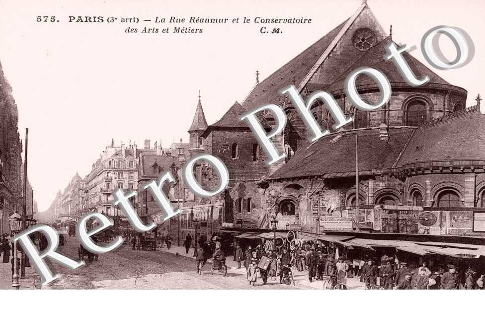 RUE REAUMUR ET LE CONSERVATOIRE DES ARTS ET METIERS