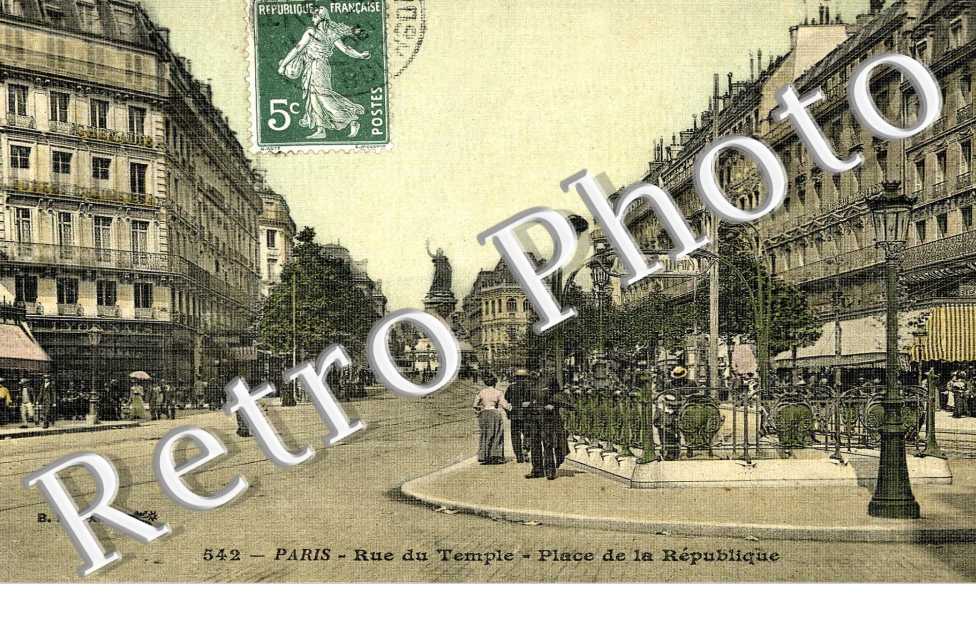 RUE DU TEMPLE  - Place de la Republique