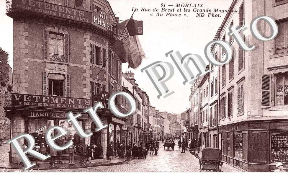 la rue de brest et les grands magasins "au phare"