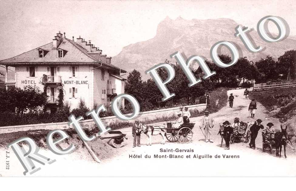 Hotel du Mont Blanc et aiguilles de Varens