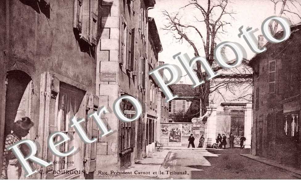 Rue President Carnot et le Tribunal