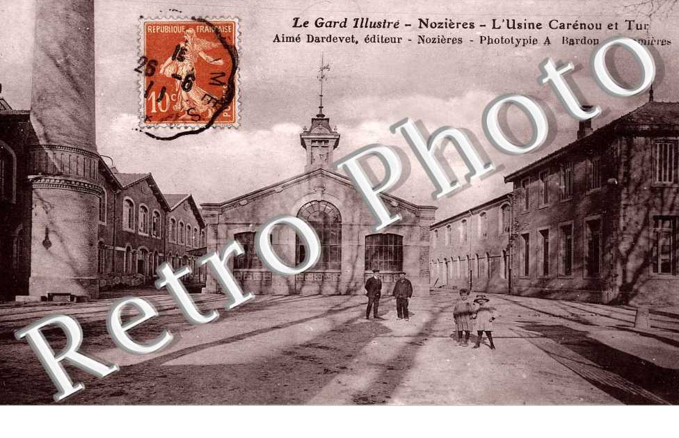Nozieres - l&#039;usine Carenou et Tur