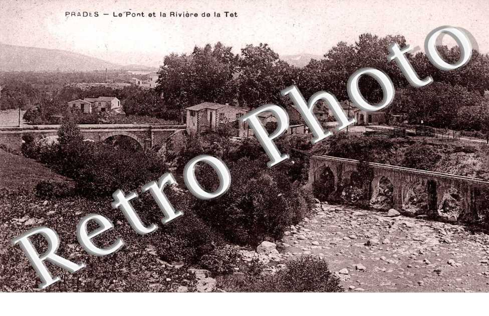 Le pont et la riviere de la Tet