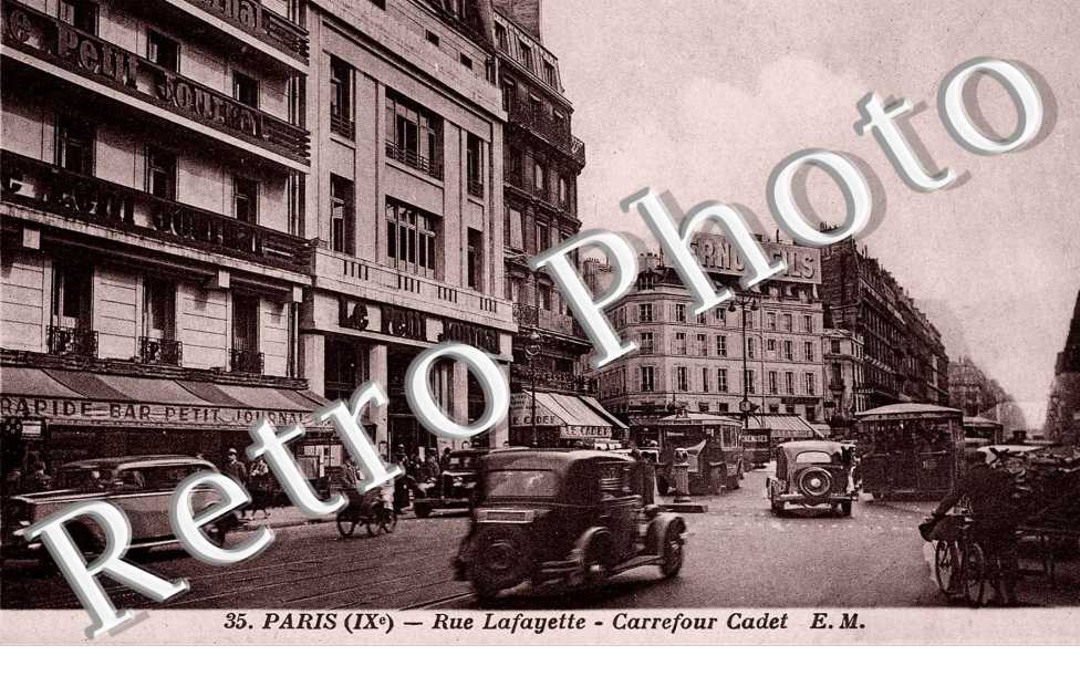 La Rue Lafayette et Carrefour Cadet