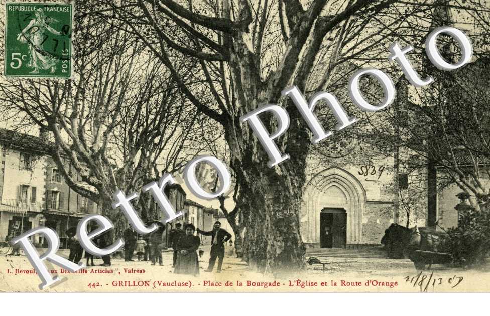 Place de la Bourgade, Eglise et la Route d'Orange