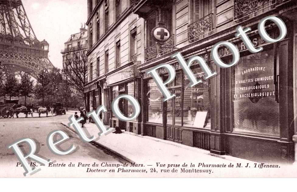 Entree du Parc du Champ de Mars, Pharmacie de M. J. Tiffeneau Rue Monttessuy