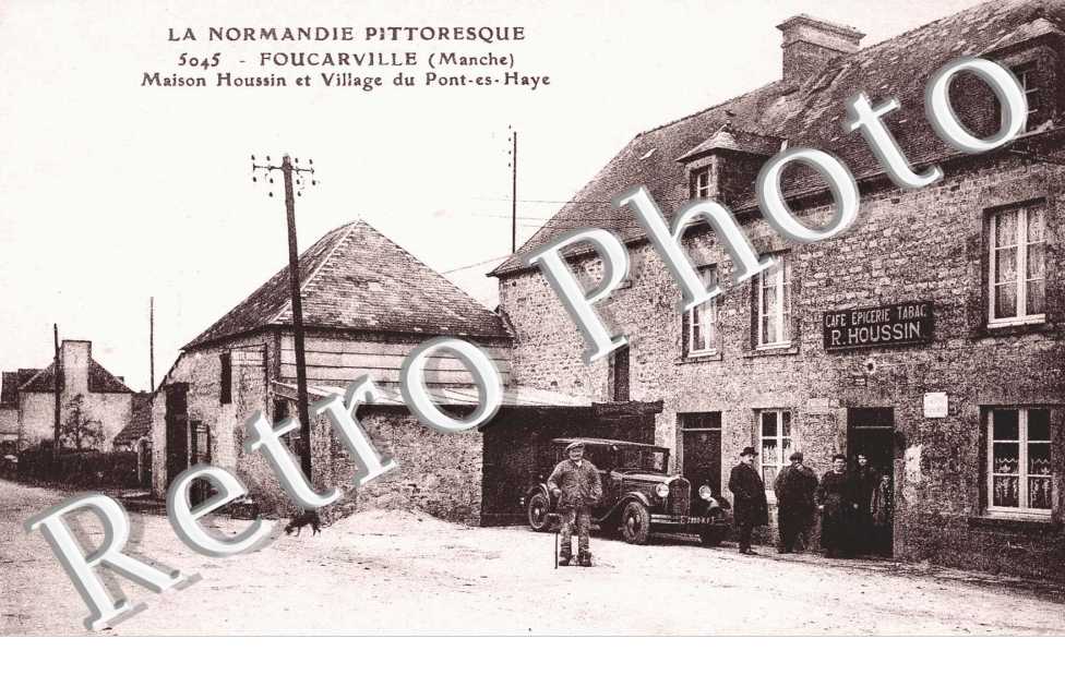 maison Houssin et village du Pont-es-Haye