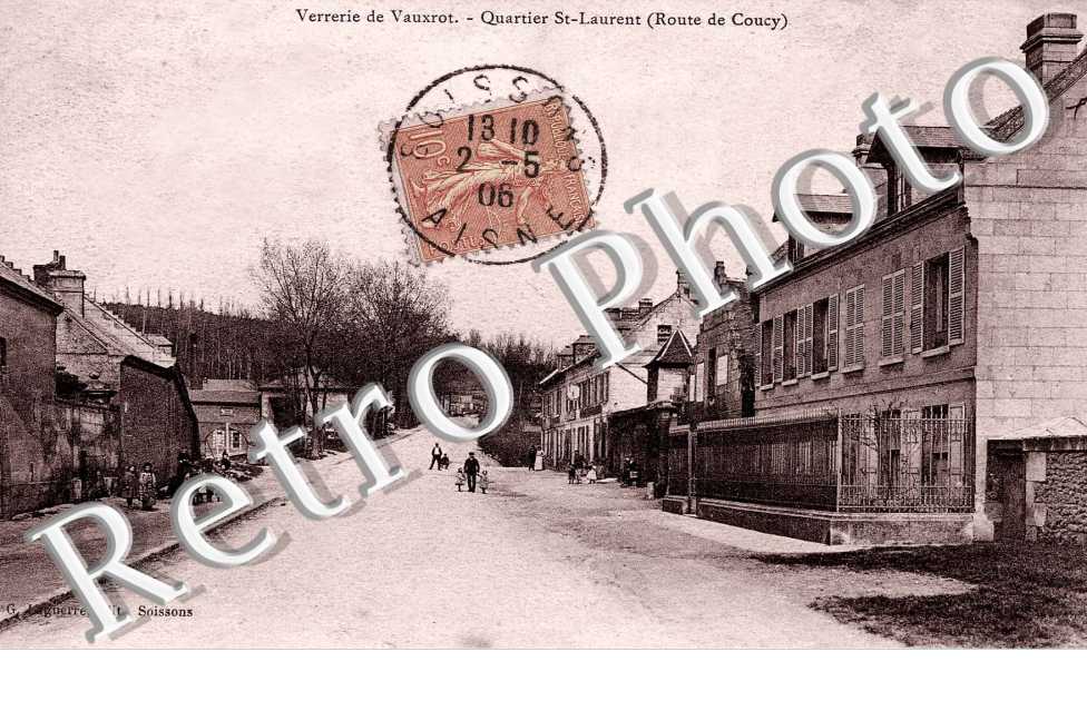 verrerie de Vauxrot Quartier Saint-Laurent (route de Coucy)