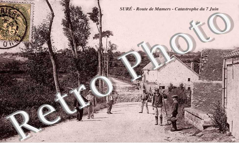Route de Mamers - Catastrophe du 7 Juin