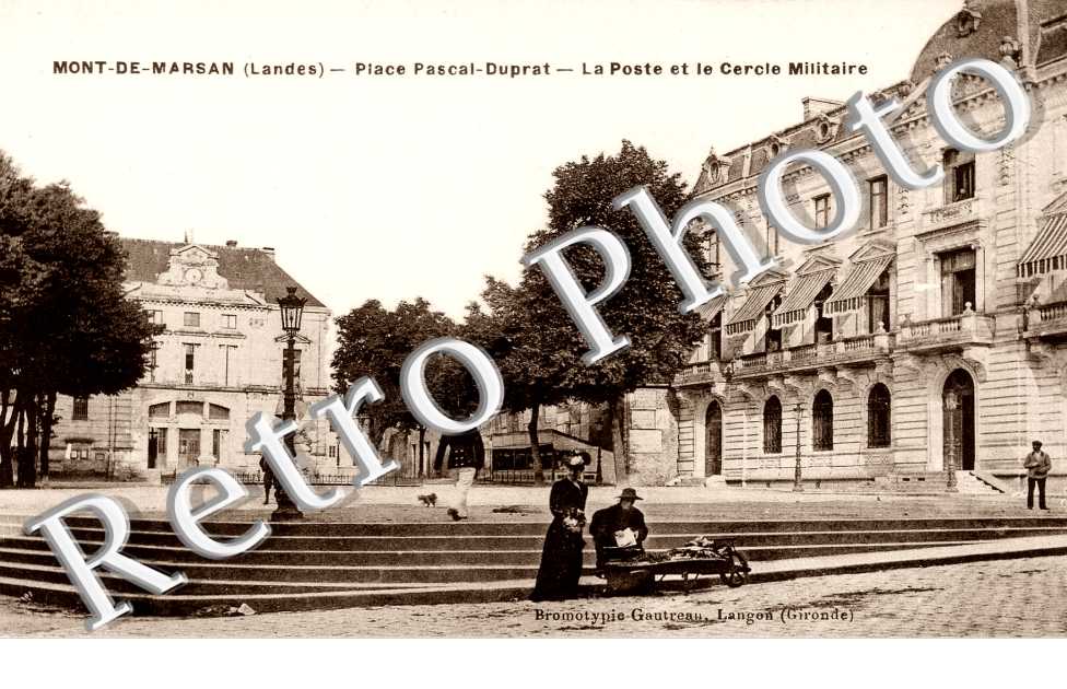 Place Pascal Duprat - La Poste et le Cercle Militaire