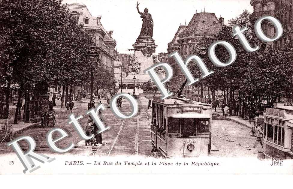 LA RUE DU TEMPLE ET LA PLACE DE LA REPUBLIQUE