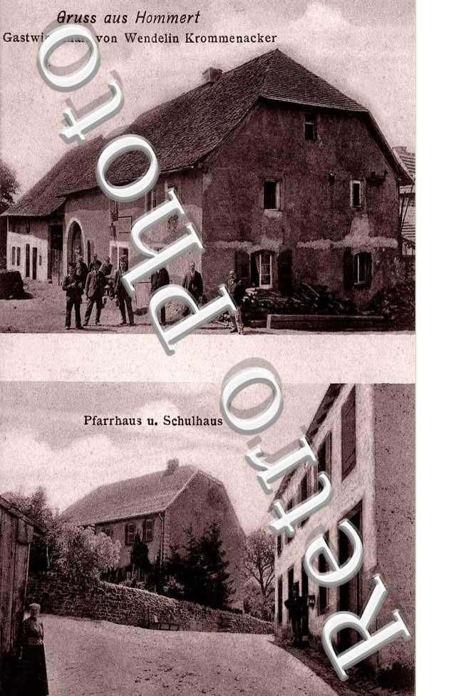 Gastwirtschaft von Wendelin Krommenacker  Pfarrhaus u. Schulhaus