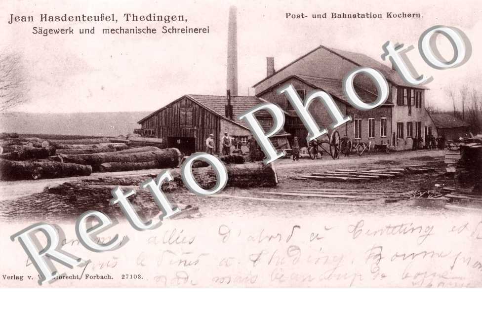 jean Hasdenteufel Sagewerk und mechanische Schreinerei