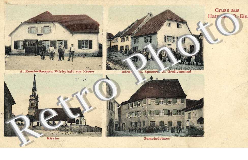 A. Roesle-Baccara Wirtschaft zur Krone - Backerei u. Spezerei A. Grollemund - Gemeindehaus - Kirche