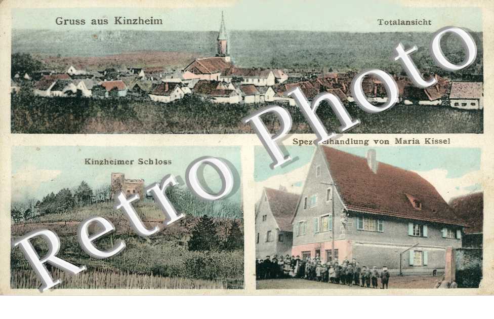 Gruss aus Kinzheim, Totalansicht, Kinzheimer Schloss, Spezereihandlung von Maria Kissel