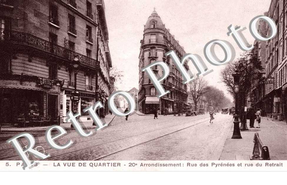 RUE DES PYRENEES ET RUE DU RETRAIT