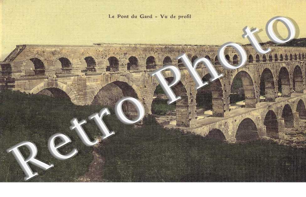PONT DU GARD -  VUE DE PROFIL