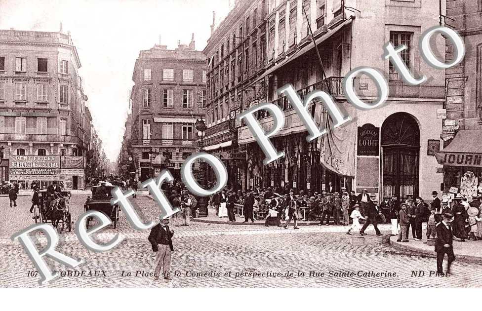 la Place de la Comedie et rue Sainte-Catherine